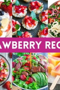 Sweet and Savory Strawberry Recipes Photo Collage