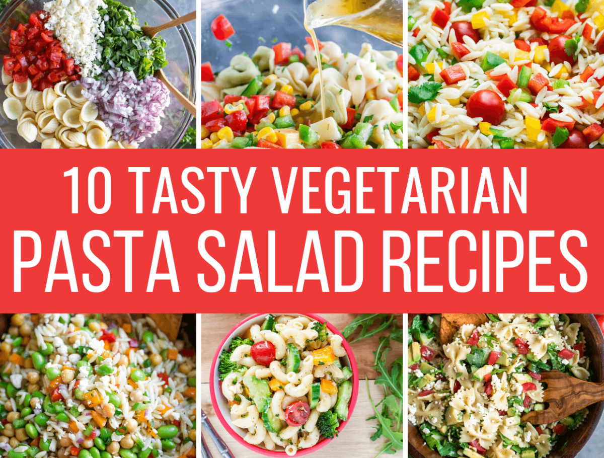 Vegetarian Pasta Salad Recipes Collage